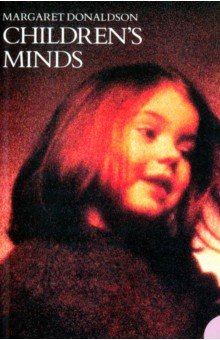 Donaldson Margaret: Children's Minds