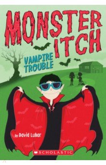 Lubar David: Vampire Trouble