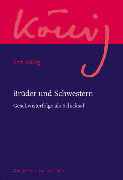 König Karl: Brüder und Schwestern