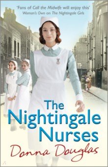 Douglas Donna: The Nightingale Nurses