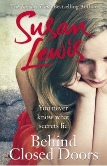Lewis Susan: Behind Closed Doors