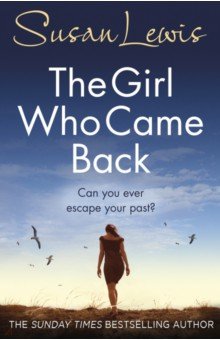 Lewis Susan: The Girl Who Came Back