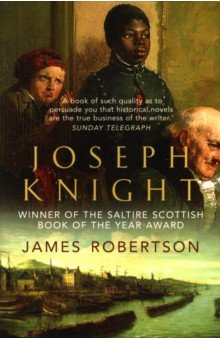 Robertson James: Joseph Knight