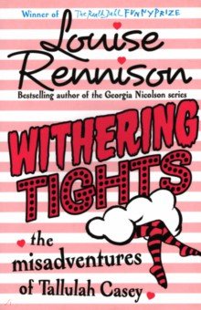 Rennison Loise: Withering Tights