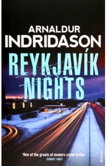 Indridason Arnaldur: Reykjavik Nights