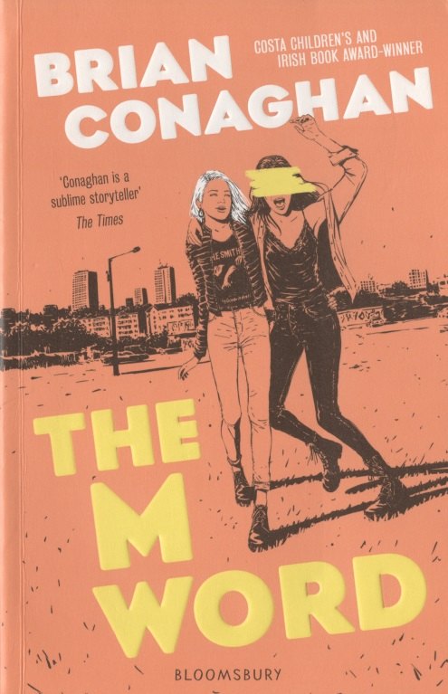 Brian Conaghan: The M Word
