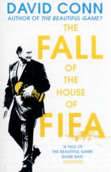 Conn David: The Fall of the House of FIFA