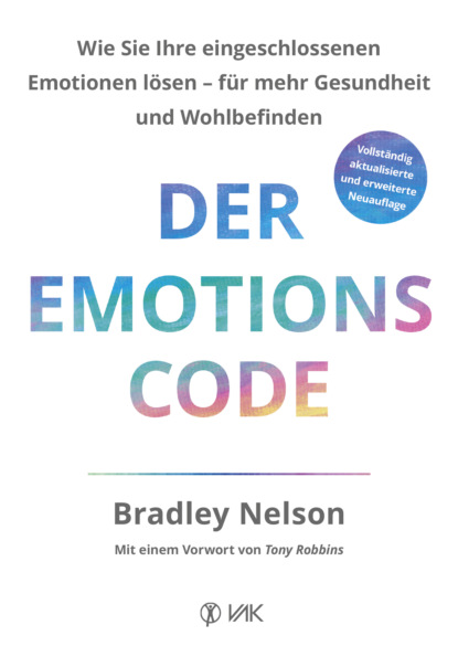Nelson Bradley: Der Emotionscode