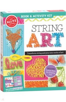 Dougherty Elizabeth: String Art. Turn string and pins into works of art