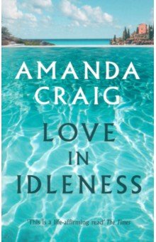 Craig Amanda: Love In Idleness