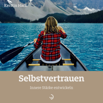 Hack Kerstin: Selbstvertrauen