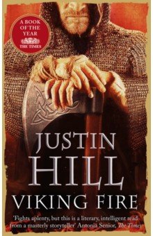 Hill Justin: Viking Fire