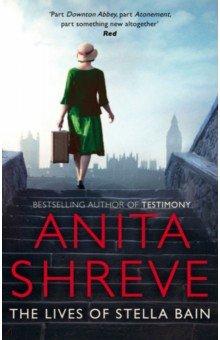 Shreve Anita: The Lives of Stella Bain