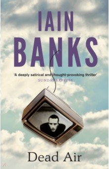 Banks Iain: Dead Air