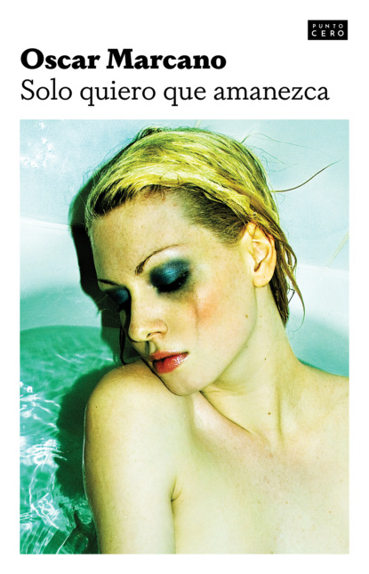 Marcano Oscar: Solo quiero que amanezca