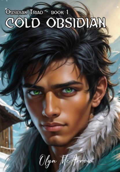 McArrow Olga: Cold obsidian