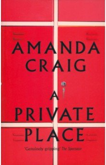 Craig Amanda: A Private Place