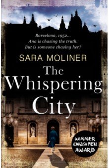 Moliner Sara: The Whispering City