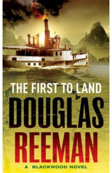 Reeman Douglas: The First To Land