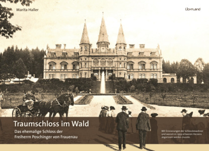 Haller Martia: Traumschloss im Wald
