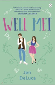 DeLuca Jen: Well Met