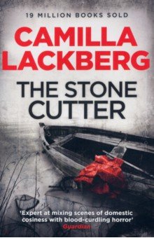 Lackberg Camilla: The Stonecutter