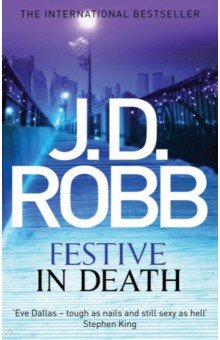 Robb J. D.: Festive in Death