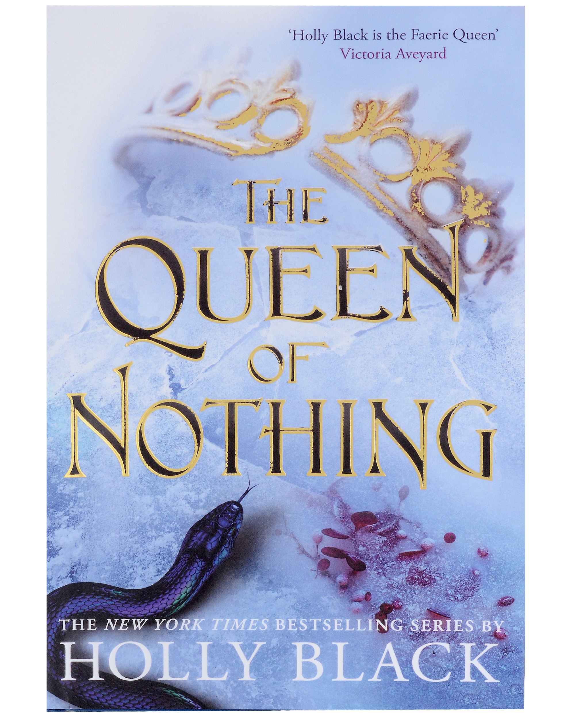 Holly Black: The Queen of Nothing (The Folk of the Air #3)