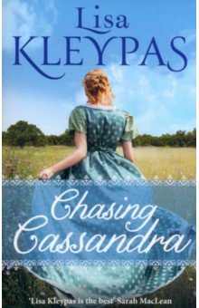 Kleypas Lisa: Chasing Cassandra