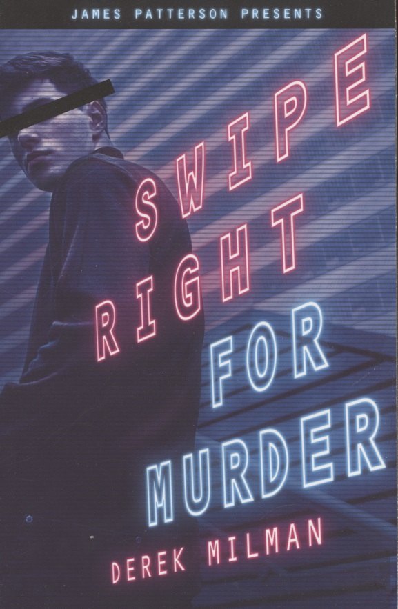 Мильман Дерек: Swipe Right for Murder