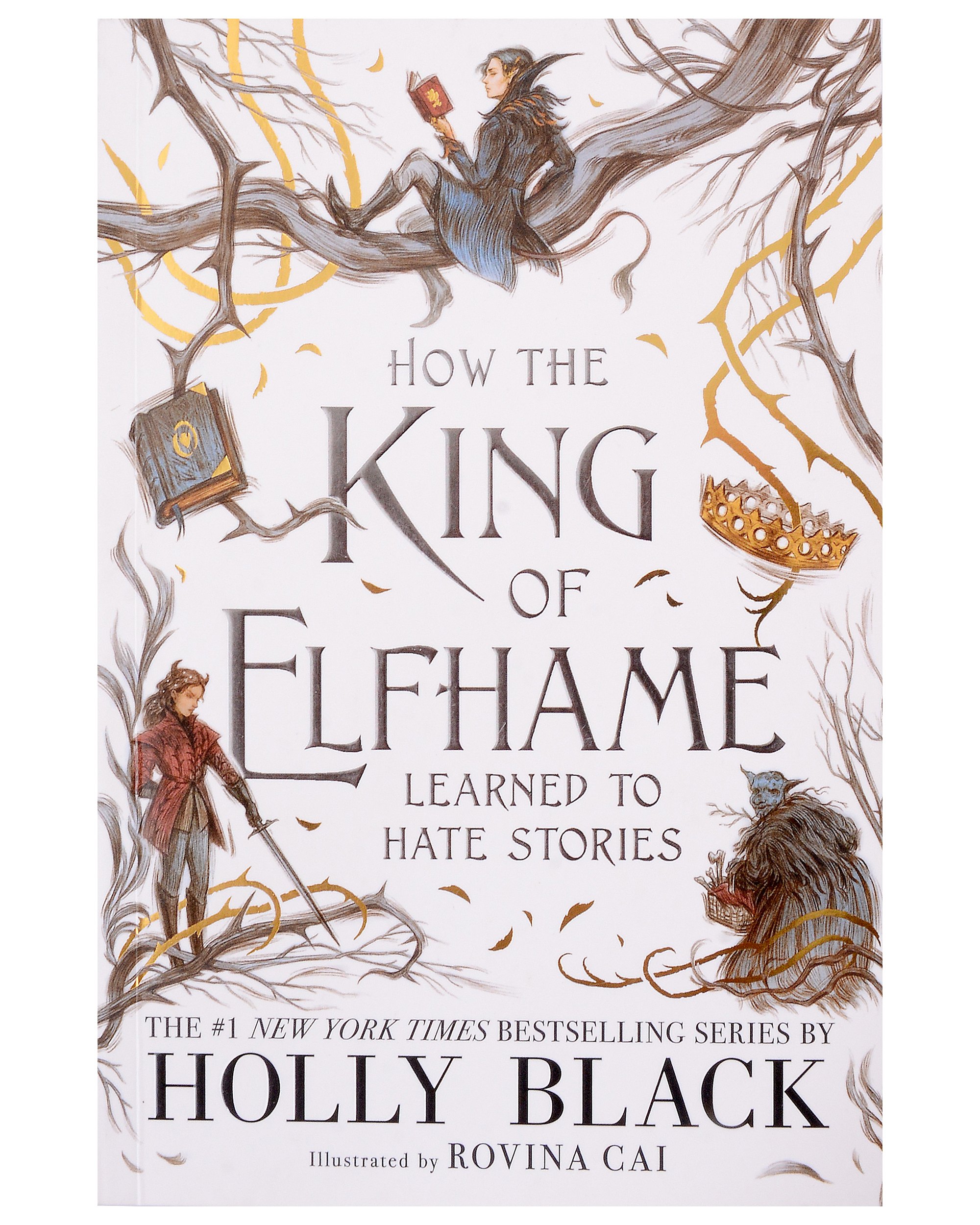 Holly Black: How the King of Elfhame Learned to Hate Stories