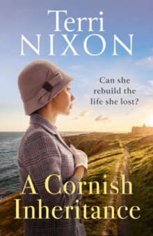 Nixon Terri: A Cornish Inheritance
