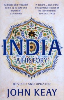 Keay John: India. A History