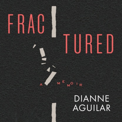 Mockler Susan: Fractured - A Memoir (Unabridged)