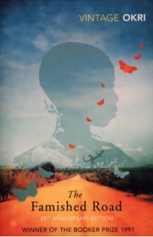 Okri Ben: The Famished Road