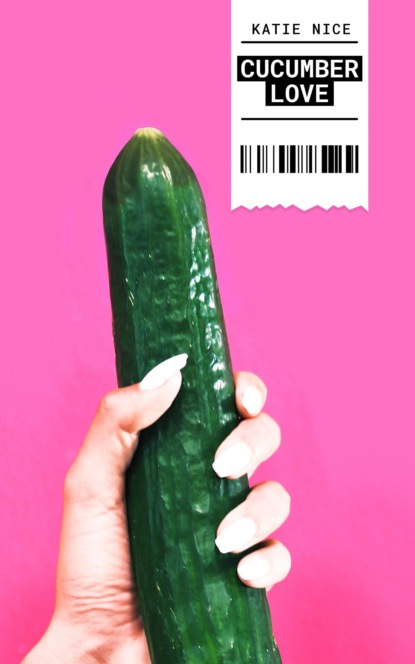 Nice Katie: Cucumber Love