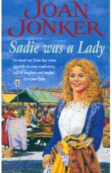 Jonker Joan: Sadie was a Lady