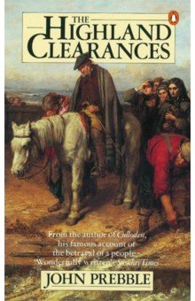 Prebble John: The Highland Clearances