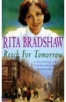 Bradshaw Rita: Reach for Tomorrow