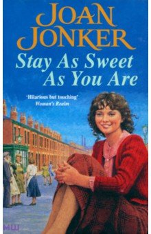 Jonker Joan: Stay as Sweet as You Are