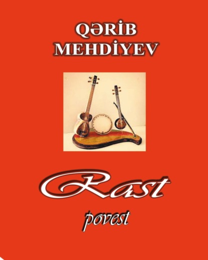 Mehdiyev Qərib: Rast