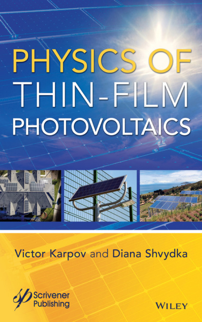 G. Victor Karpov: Physics of Thin-Film Photovoltaics