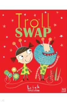 Hodgkinson Leigh: Troll Swap