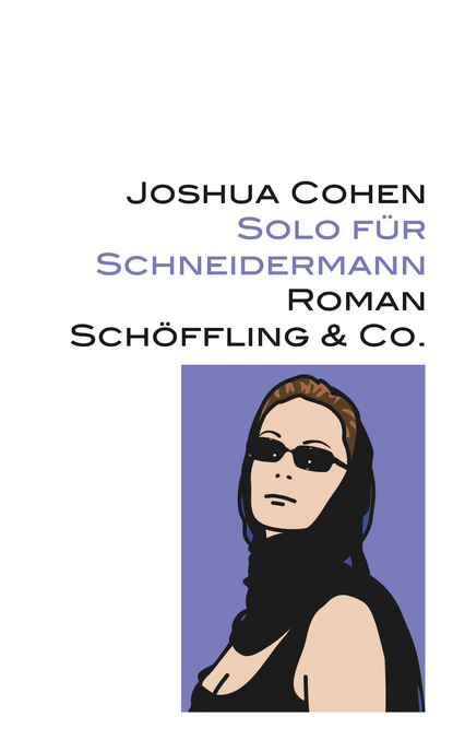 Cohen Joshua: Solo für Schneidermann