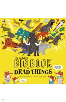 Hartley Ned: The Big Book of Dead Things