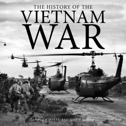 McNab Chris: The Vietnam War (Unabridged)
