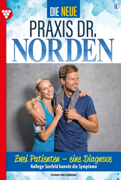 Die neue Praxis Dr. Norden 10 – Arztserie
