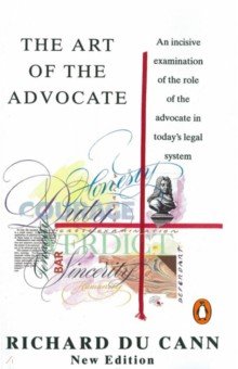 Du Cann Richard: The Art of the Advocate
