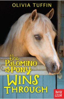 Tuffin Olivia: The Palomino Pony Wins Through
