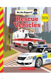 Kelly Erin: Rescue Vehicles